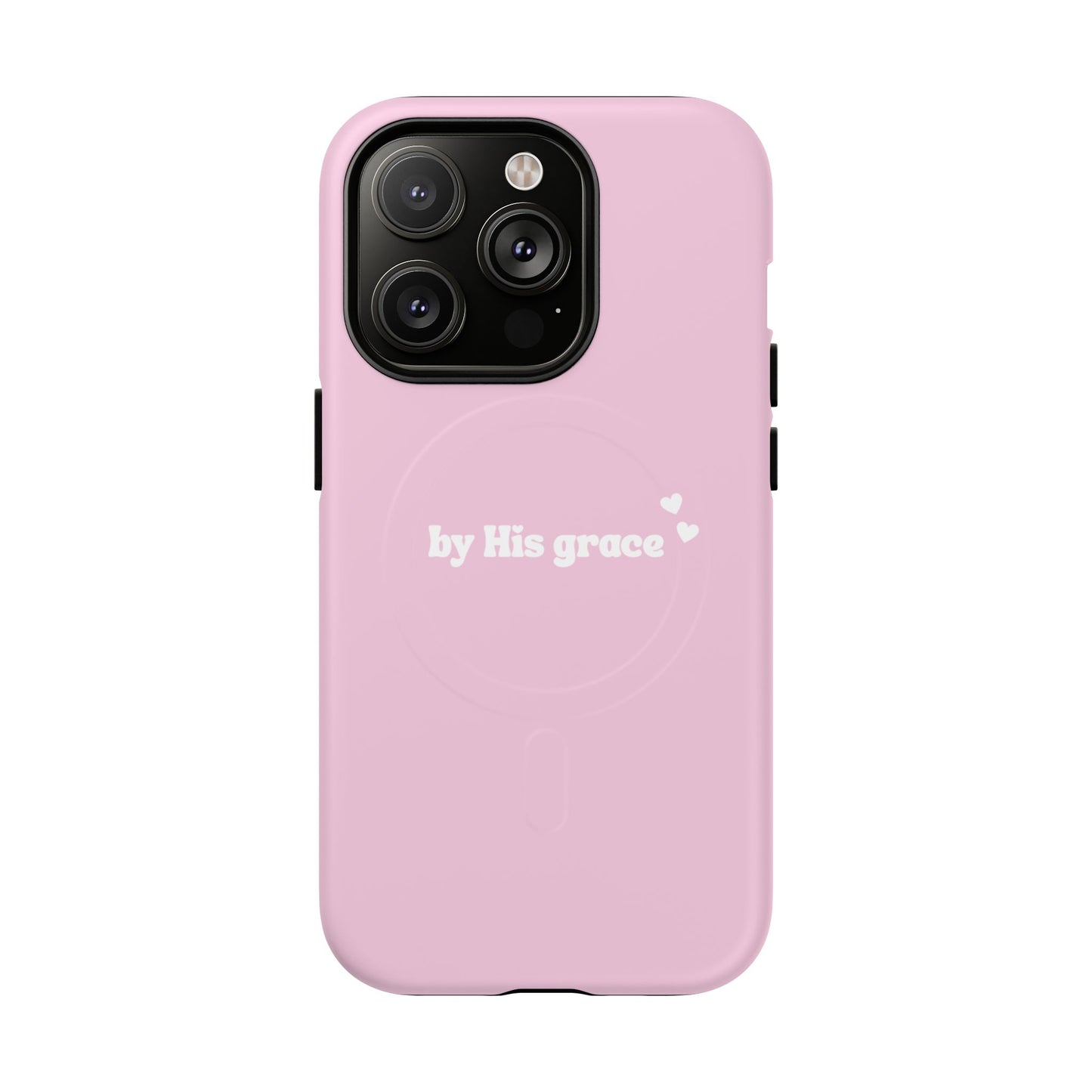 "by His grace" pink MagSafe