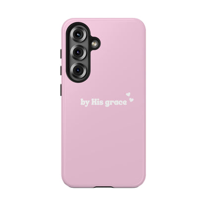 "by His grace" pink
