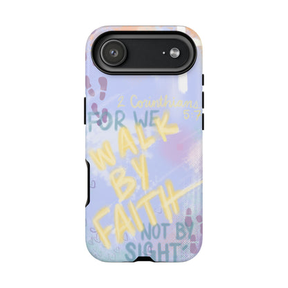 "Walk By Faith" Case