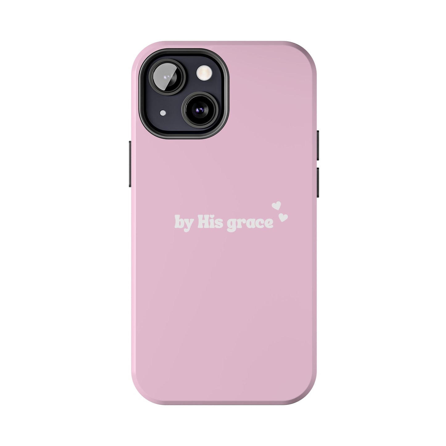 "by His grace" pink