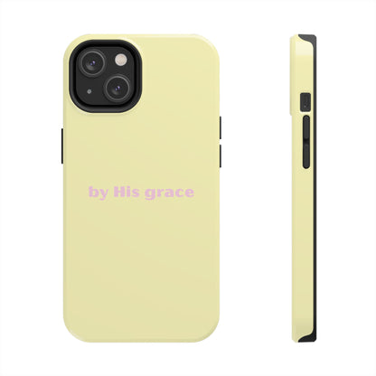 "by His grace" yellow
