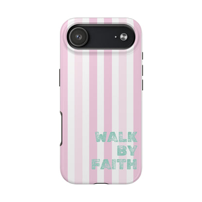 "Walk By Faith" Stripes