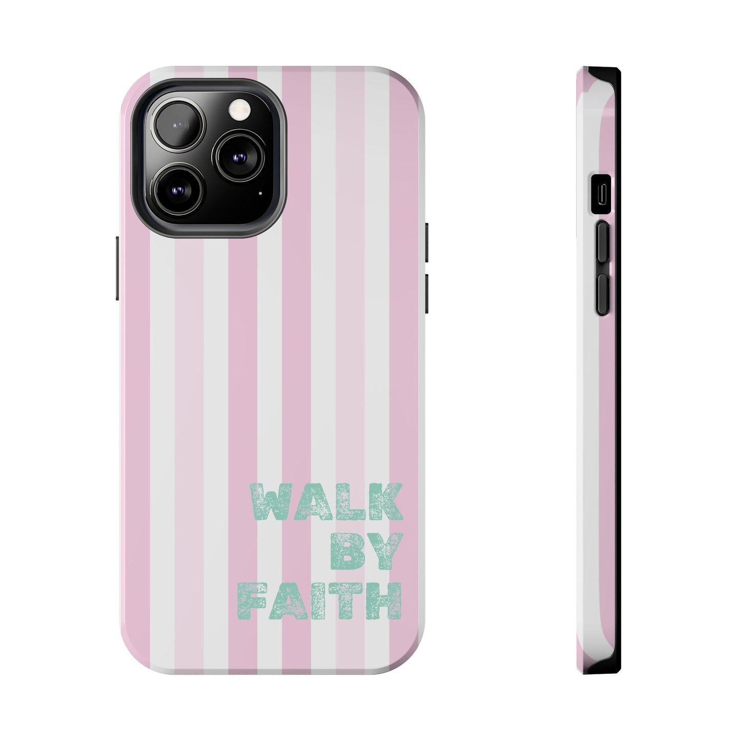 "Walk By Faith" Stripes
