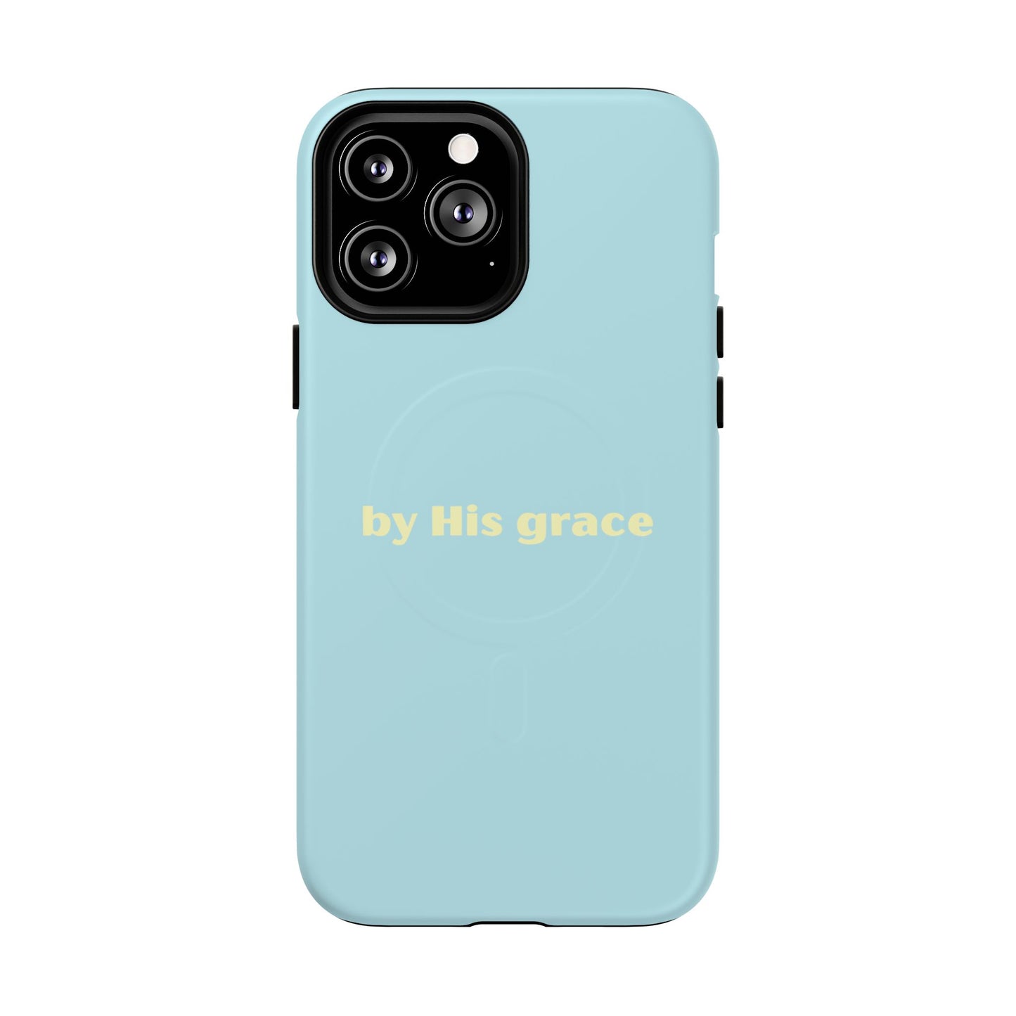 "by His grace" MagSafe