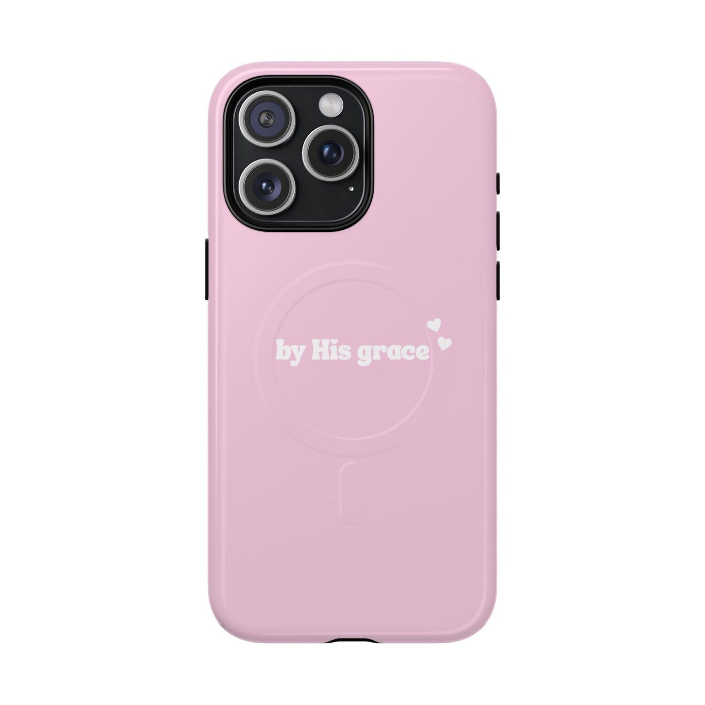 "by His grace" pink MagSafe