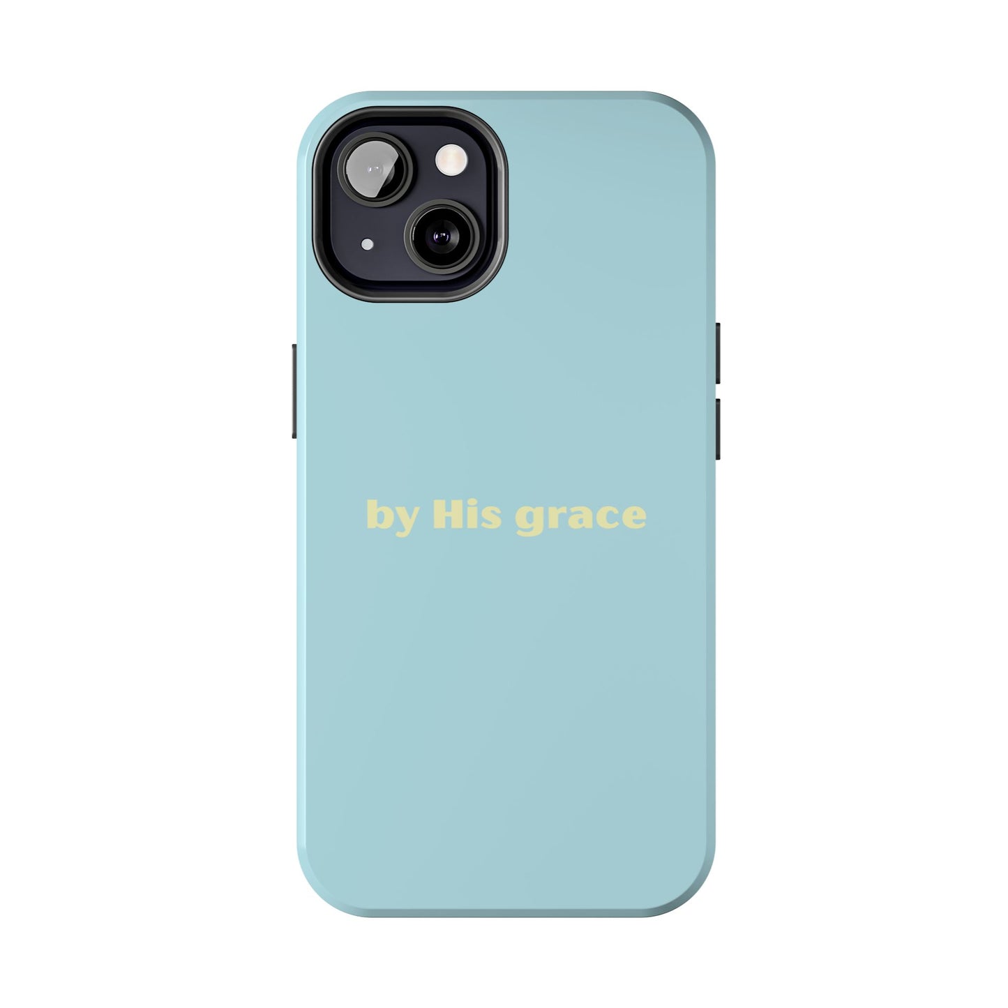 "by His grace"