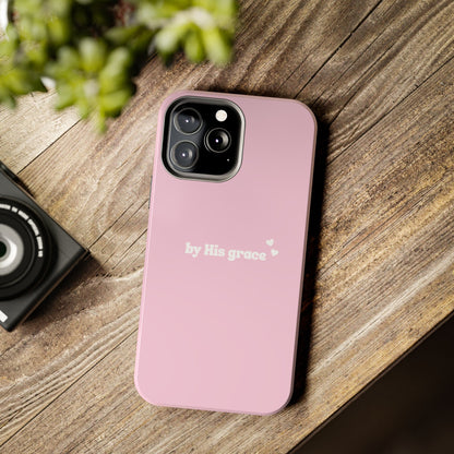 "by His grace" pink