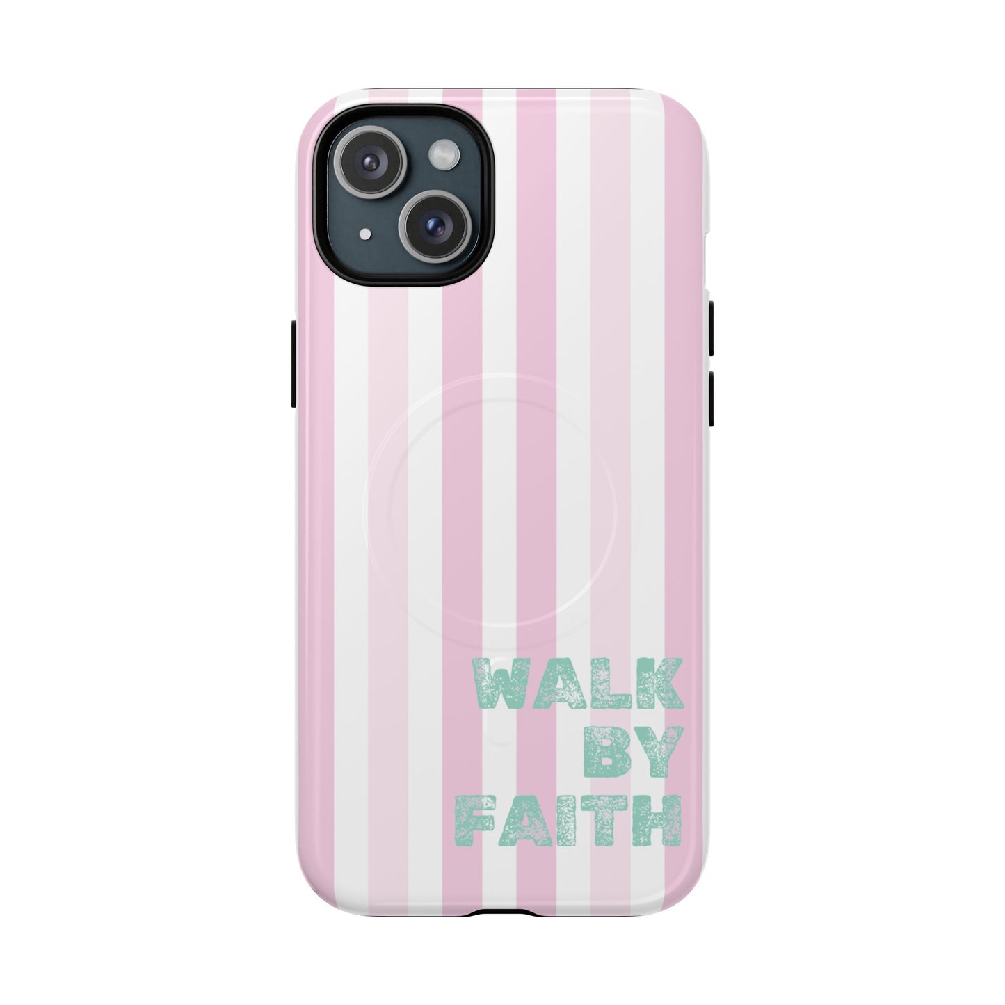 "Walk By Faith" Stripes MagSafe