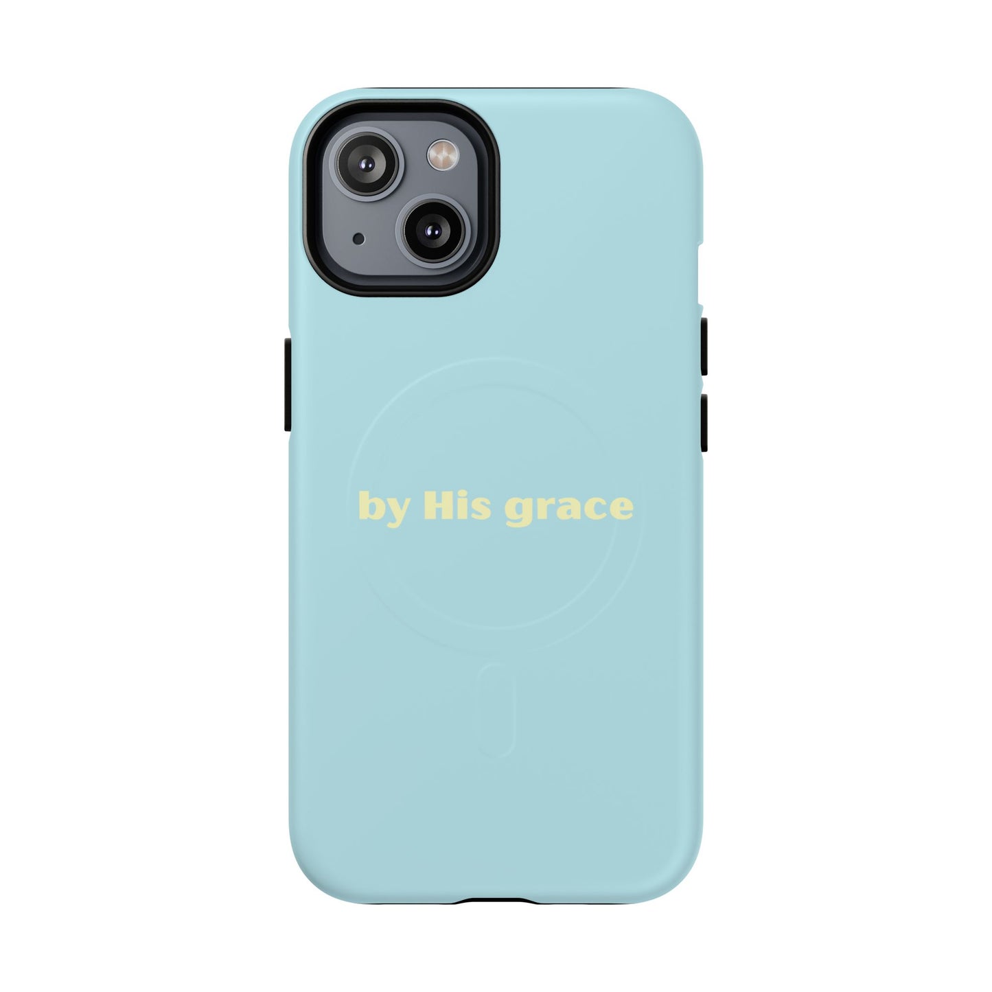 "by His grace" MagSafe