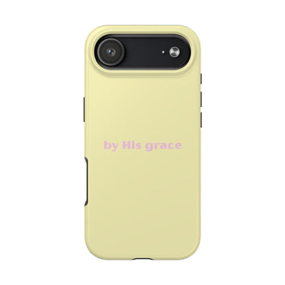 "by His grace" yellow