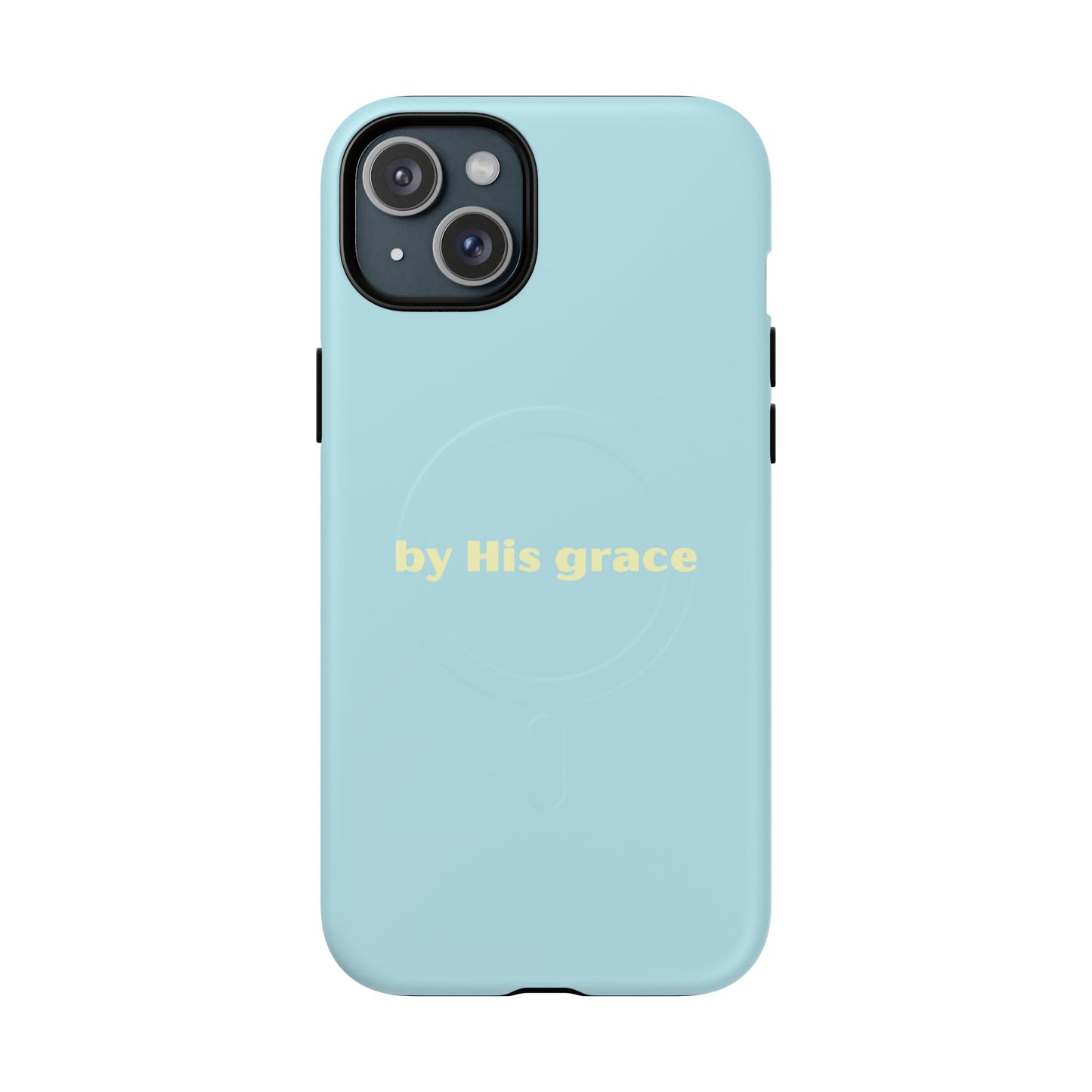 "by His grace" MagSafe