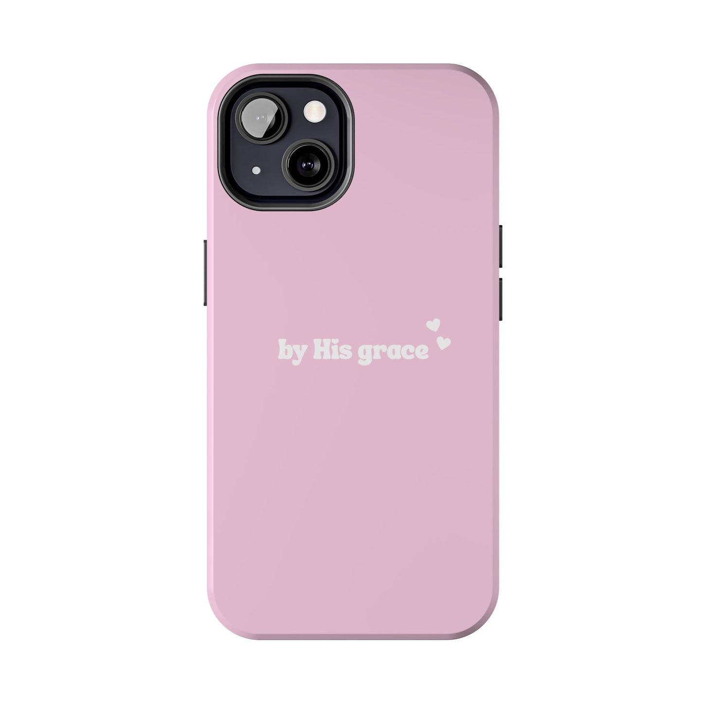 "by His grace" pink