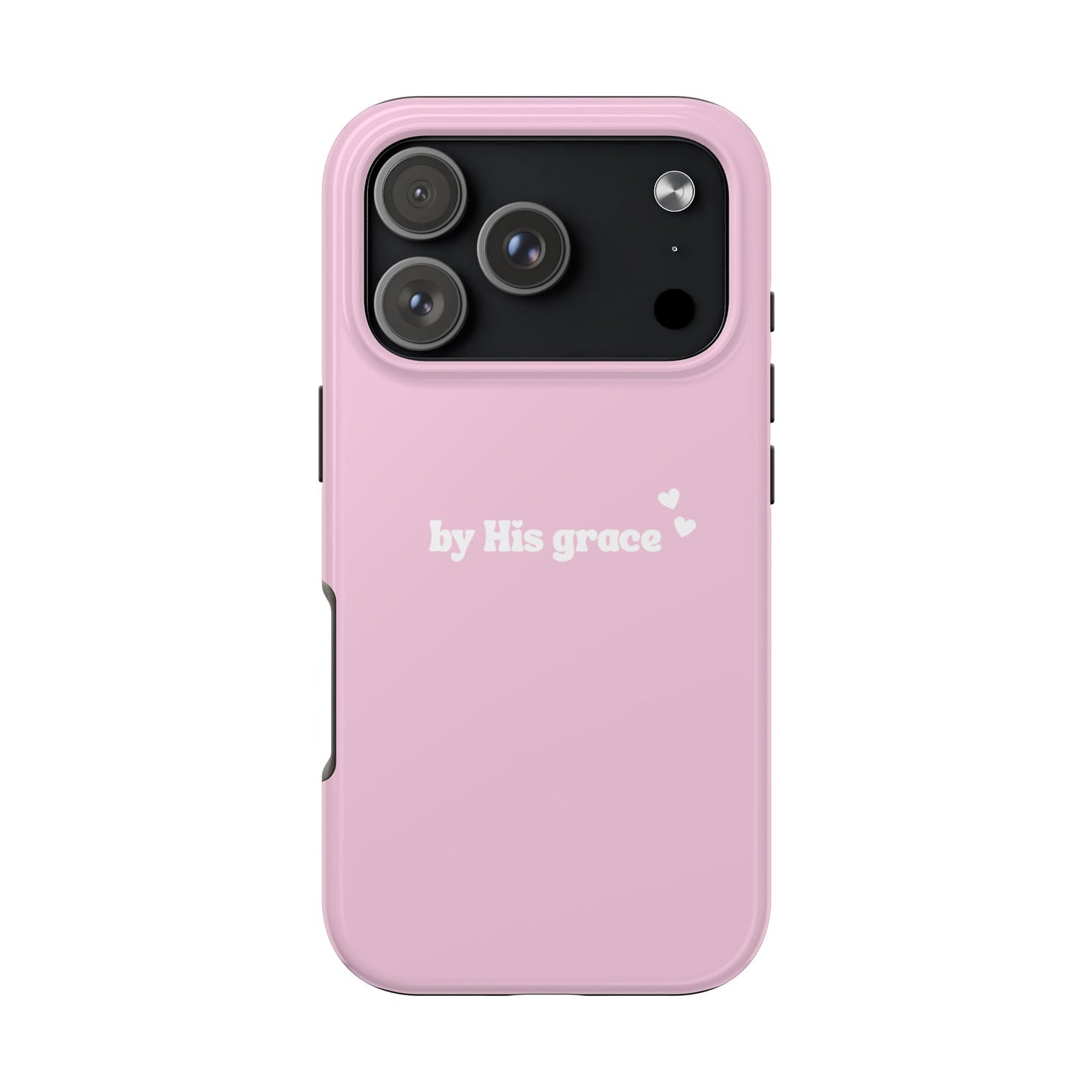 "by His grace" pink