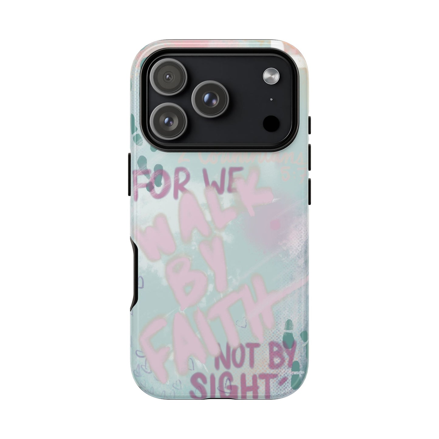 "Walk By Faith" Case