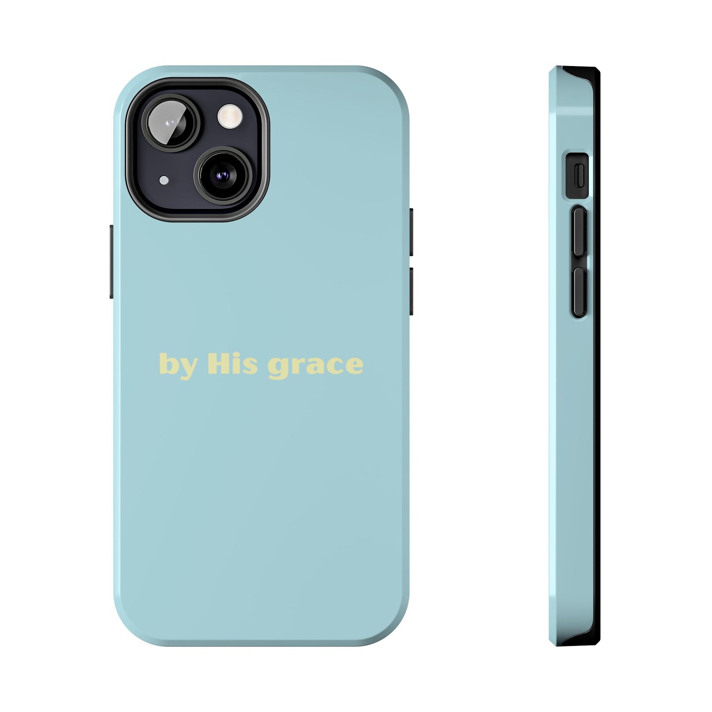 "by His grace"