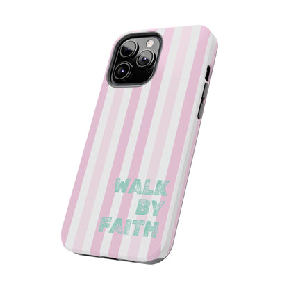 "Walk By Faith" Stripes