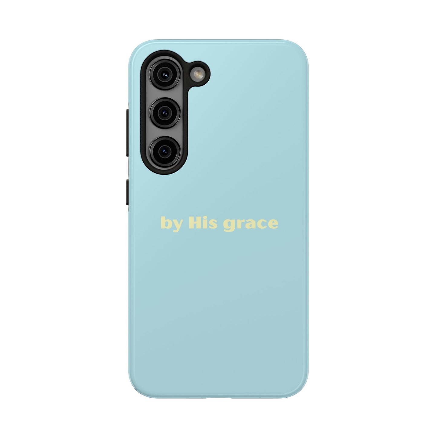 "by His grace"