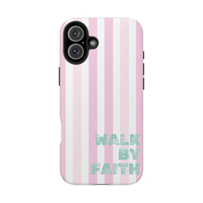 "Walk By Faith" Stripes