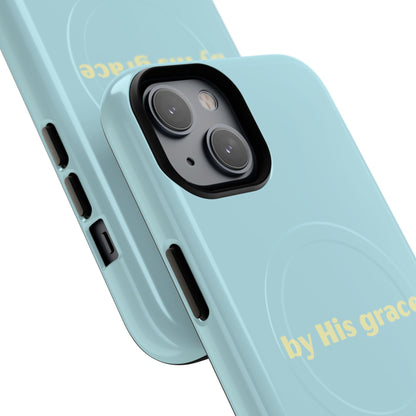 "by His grace" MagSafe
