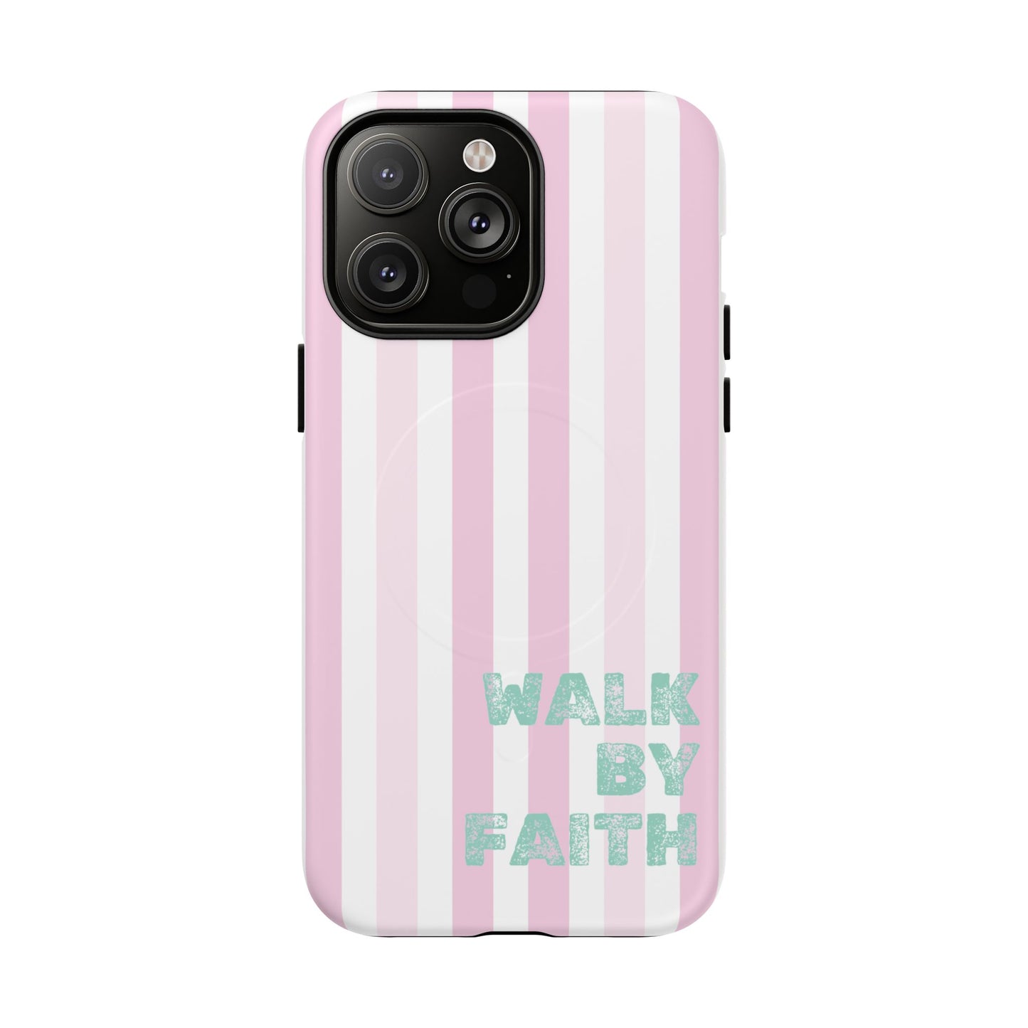 "Walk By Faith" Stripes MagSafe