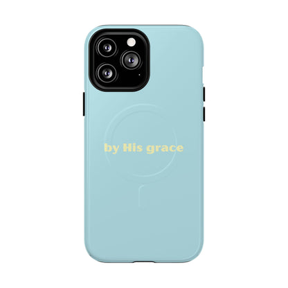 "by His grace" MagSafe