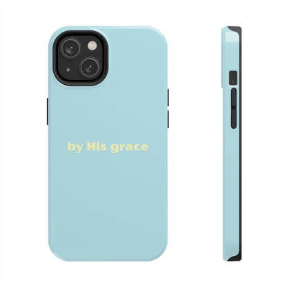 "by His grace"