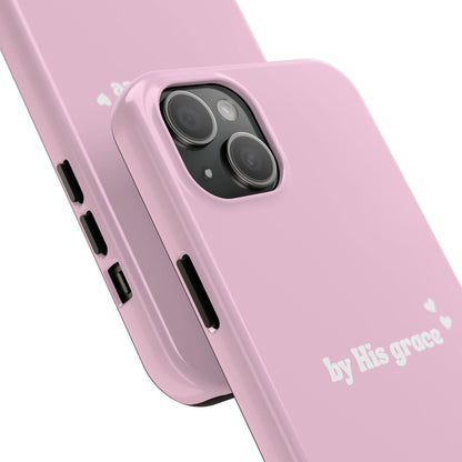 "by His grace" pink