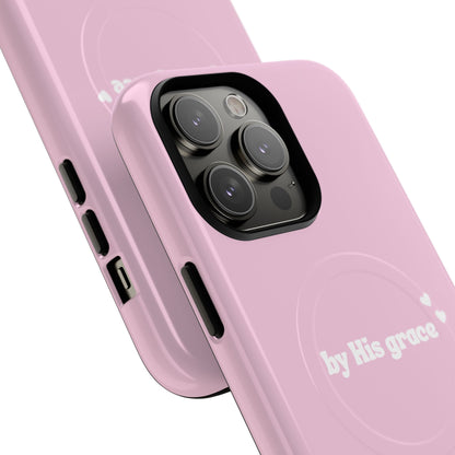 "by His grace" pink MagSafe
