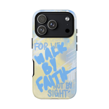 "Walk by Faith" Case