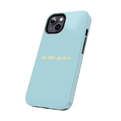 "by His grace"