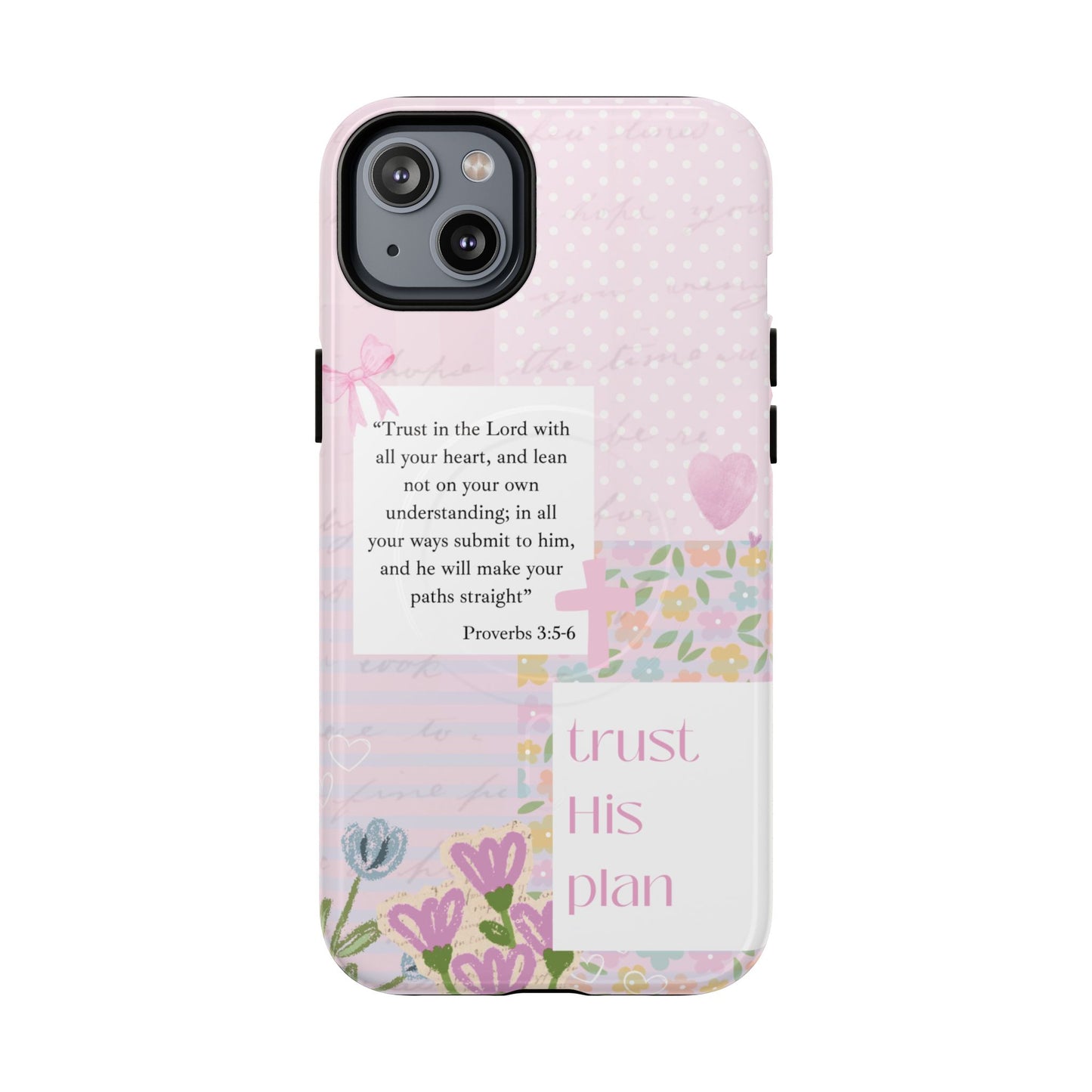 "Trust His Plan Proverbs 3:5-6" MagSafe