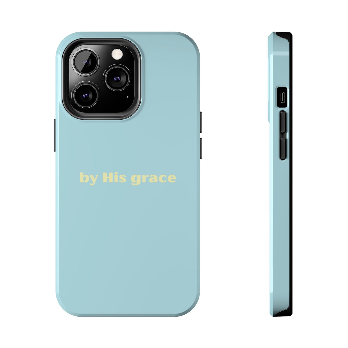 "by His grace"
