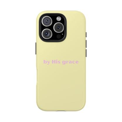 "by His grace" yellow