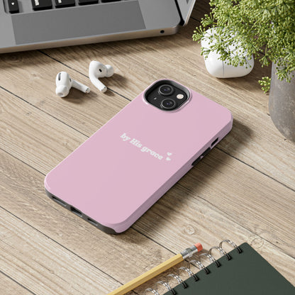 "by His grace" pink