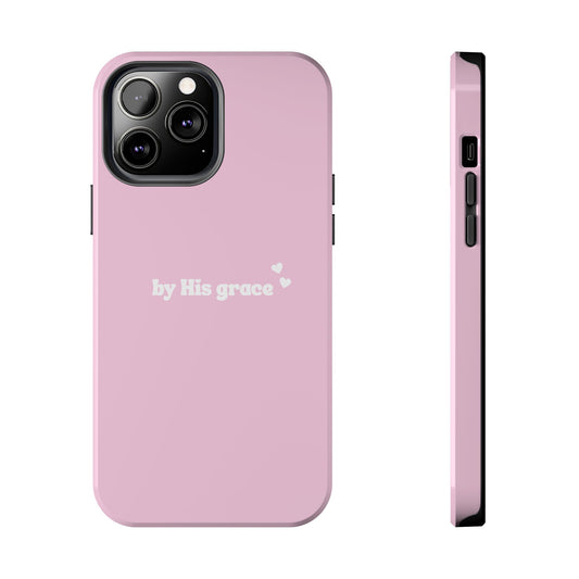 "by His grace" pink
