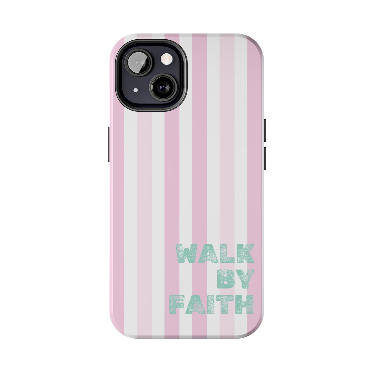 "Walk By Faith" Stripes