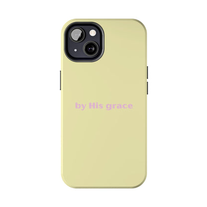 "by His grace" yellow