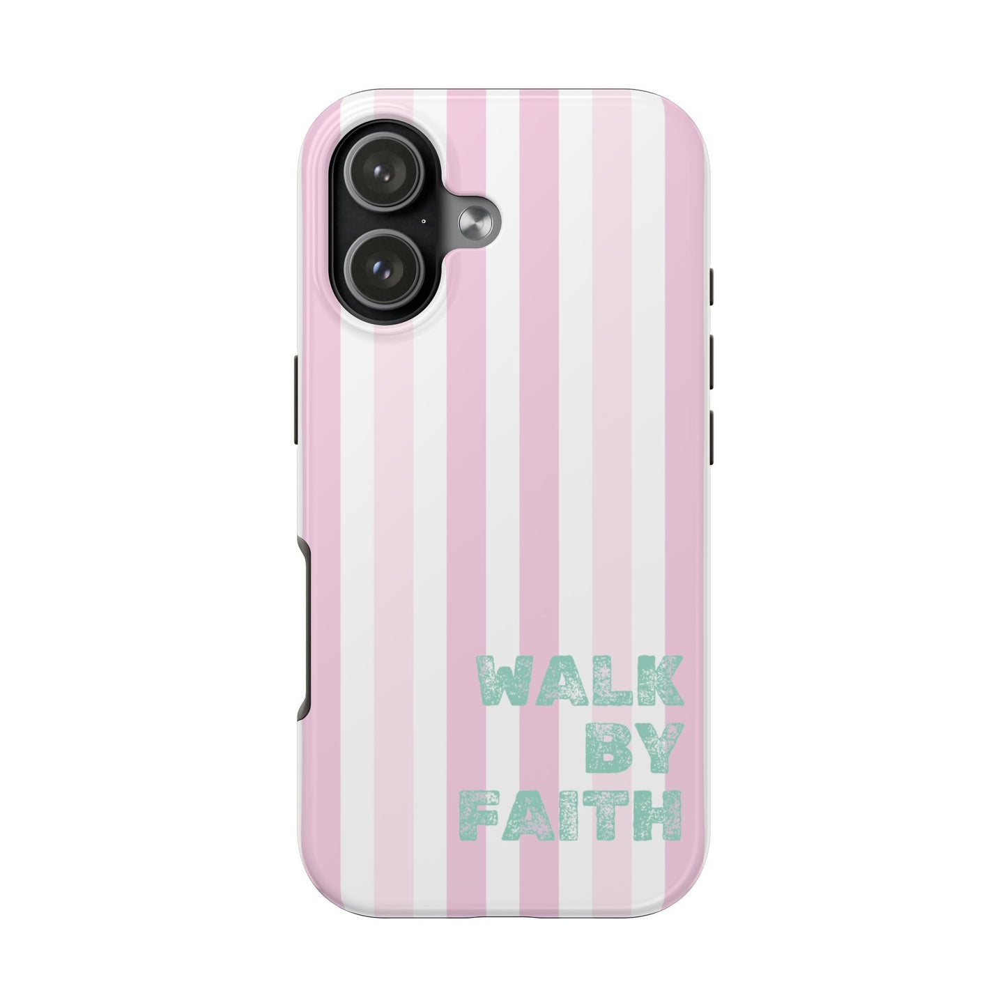 "Walk By Faith" Stripes
