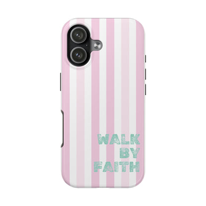 "Walk By Faith" Stripes