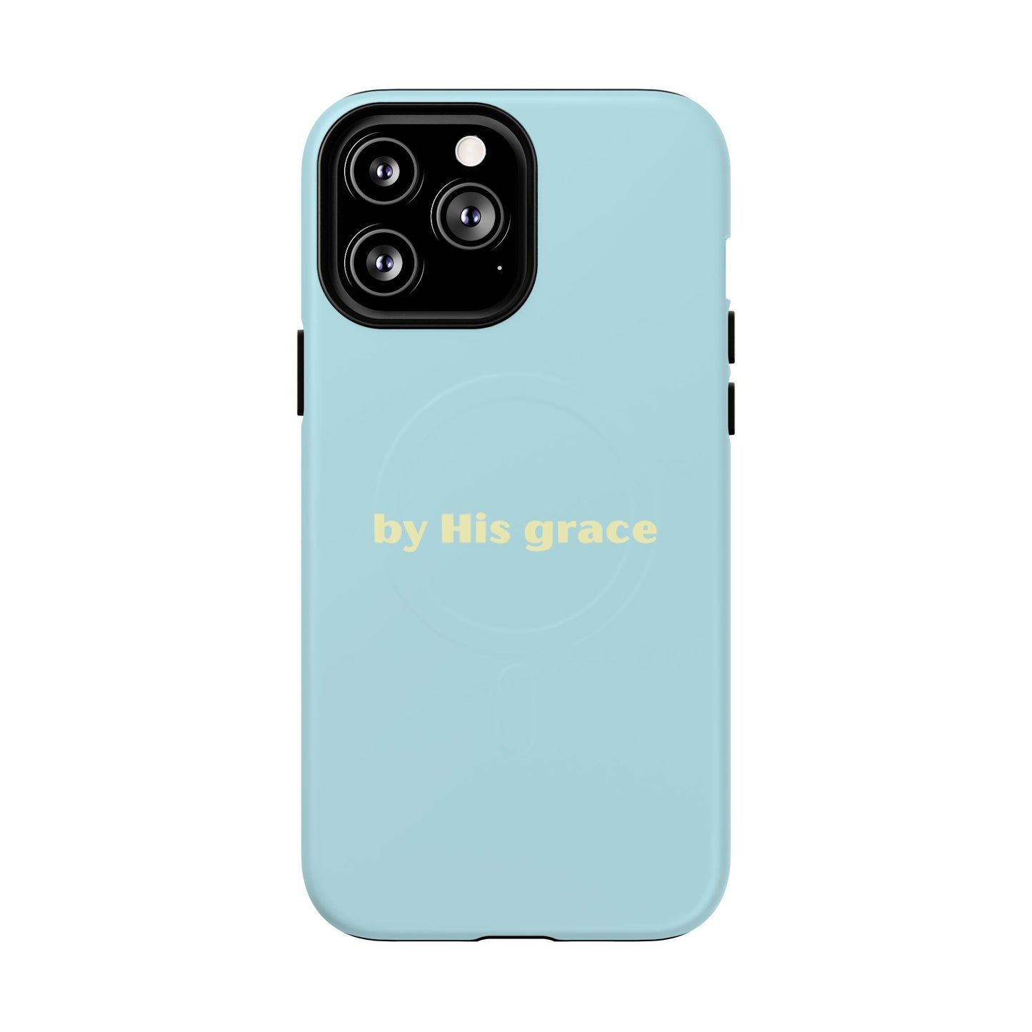 "by His grace" MagSafe