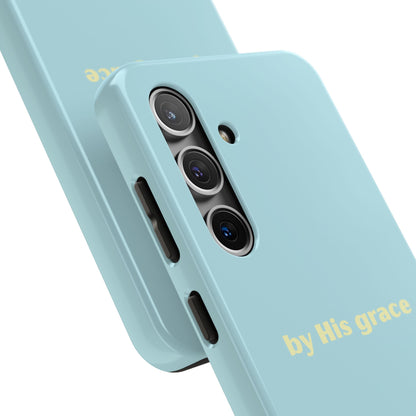 "by His grace"