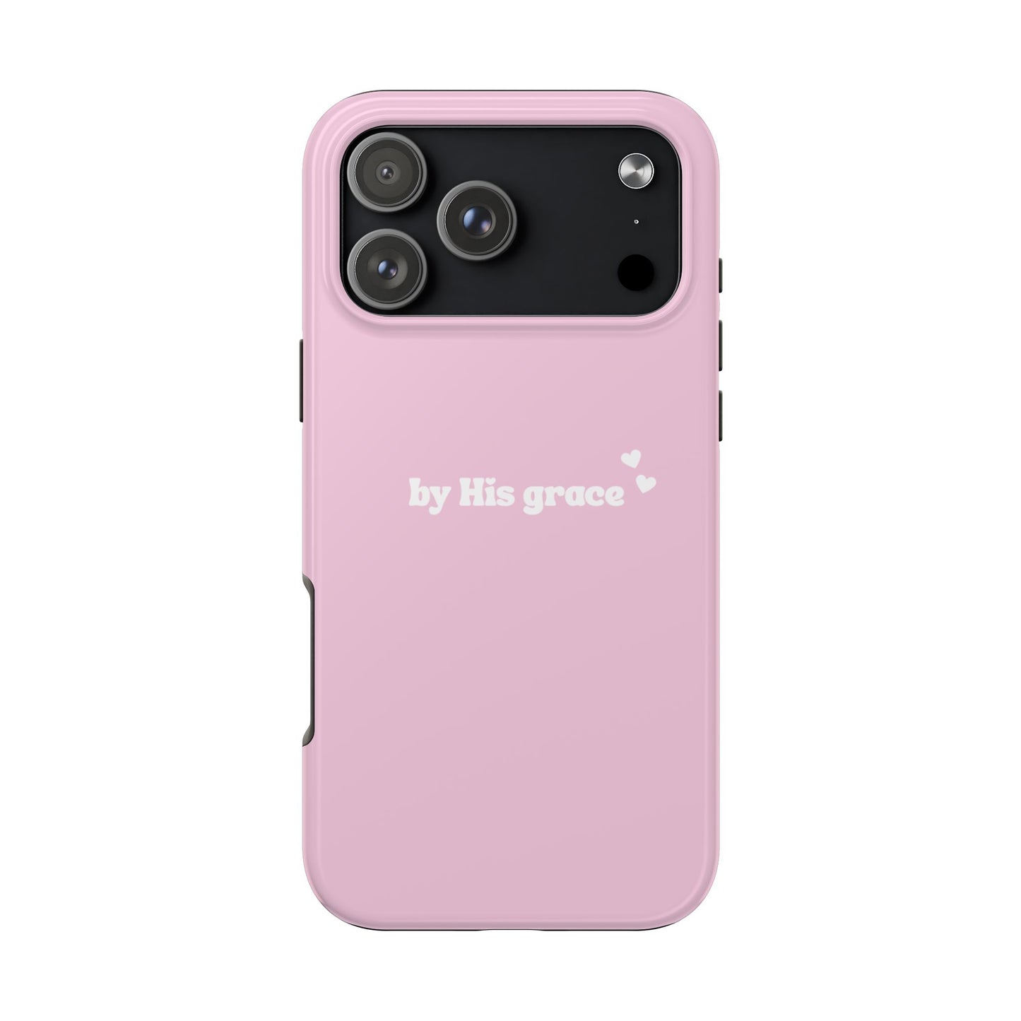 "by His grace" pink