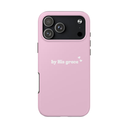 "by His grace" pink