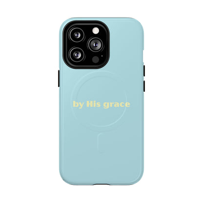 "by His grace" MagSafe