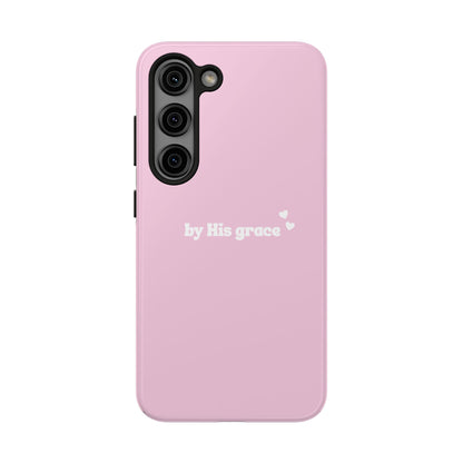 "by His grace" pink
