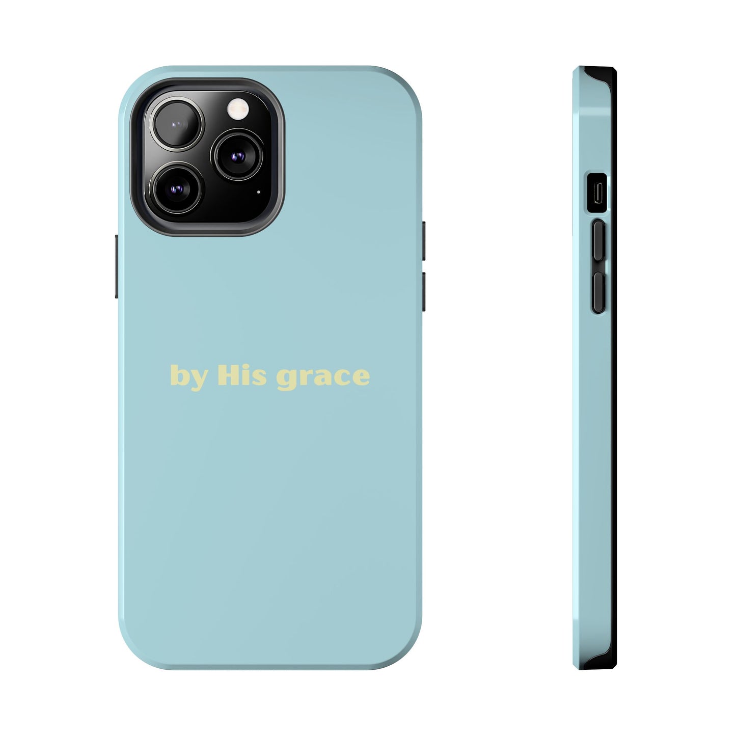 "by His grace"