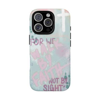 "Walk By Faith" Case