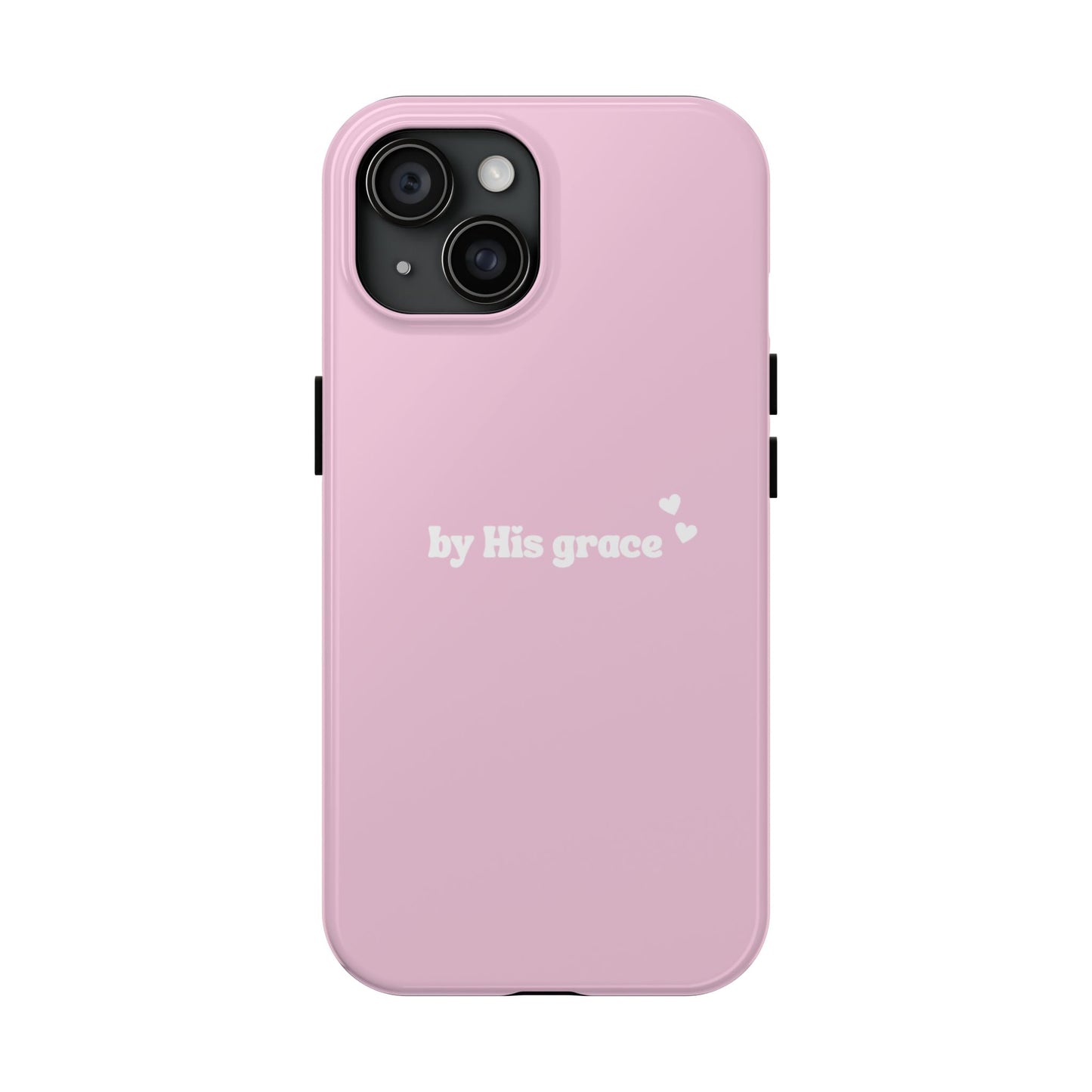 "by His grace" pink