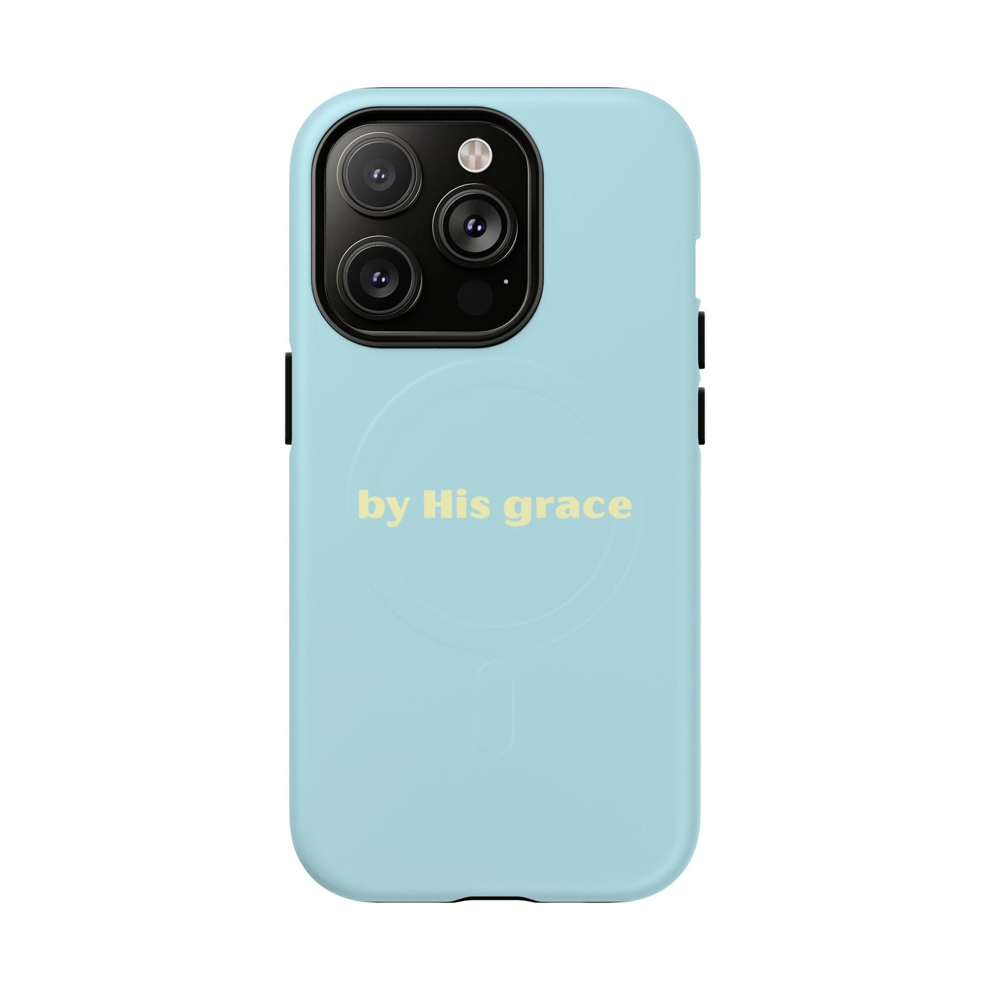 "by His grace" MagSafe