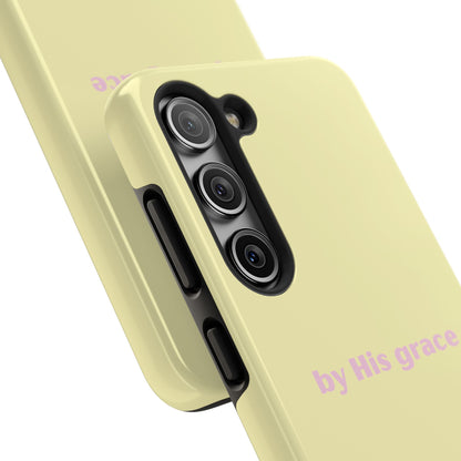 "by His grace" yellow